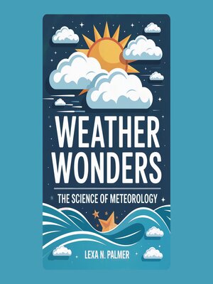cover image of Weather Wonders